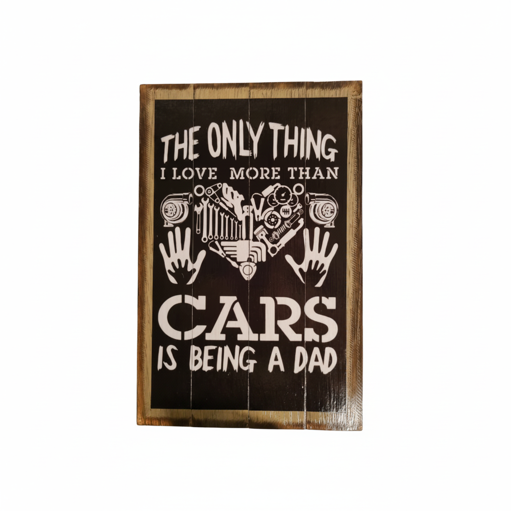 Cars and Being a Dad, white background: Rustic black car-themed sign with engine, tool and handprint graphics on white.